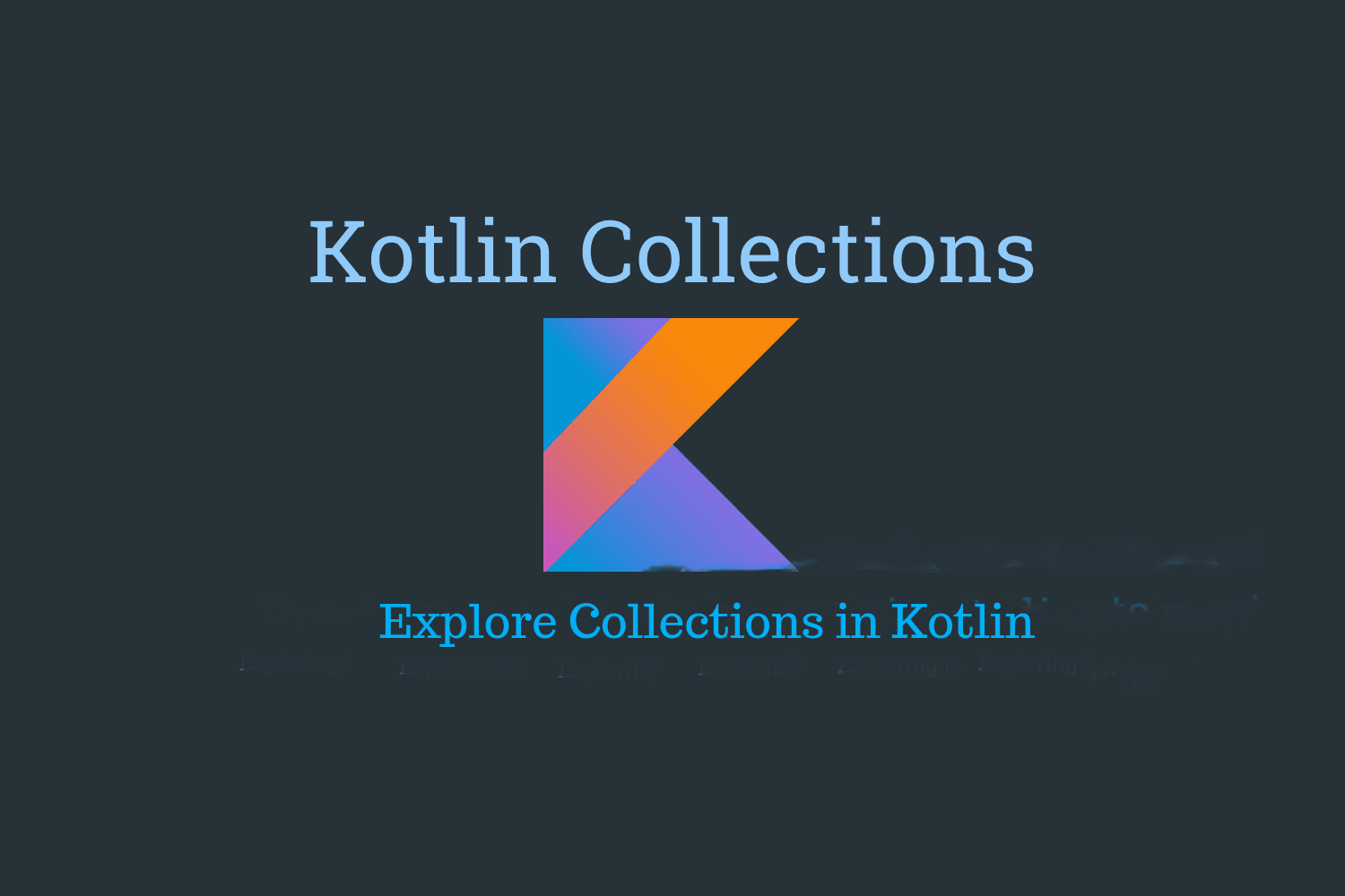 Kotlin collections for beginners